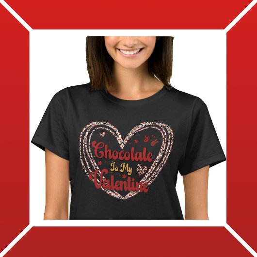 Chocolade is mijn Valentijn T-shirt