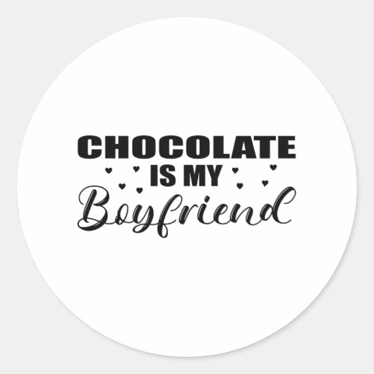 Chocolade is mijn vriendje grappige cadeau idee ve ronde sticker (Voorkant)