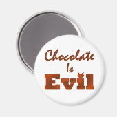 Chocolade is slecht rond magneet (Voorkant / Achterkant)