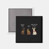 Chocolade Konijn Grappig Pasen Waar Gingen Jullie  Magneet (Voorkant / Achterkant)