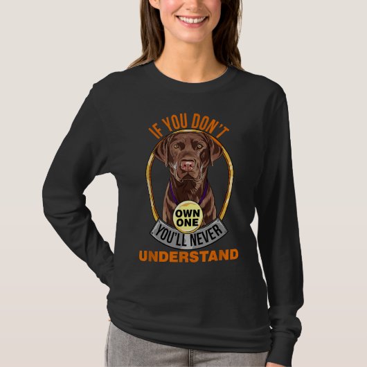 Chocolade Lab Chocolate Labrador T-shirt (Voorkant)