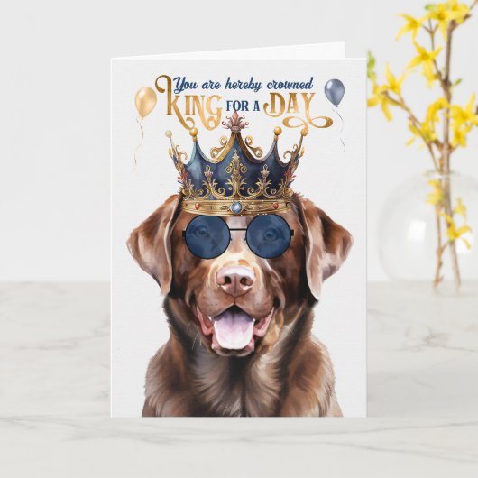 Chocolade Lab Dog King voor een dag grappige verja Kaart (Gele Bloem)