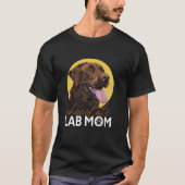 Chocolade Lab Moeder Bruin Labrador Retriever Moed T-shirt (Voorkant)