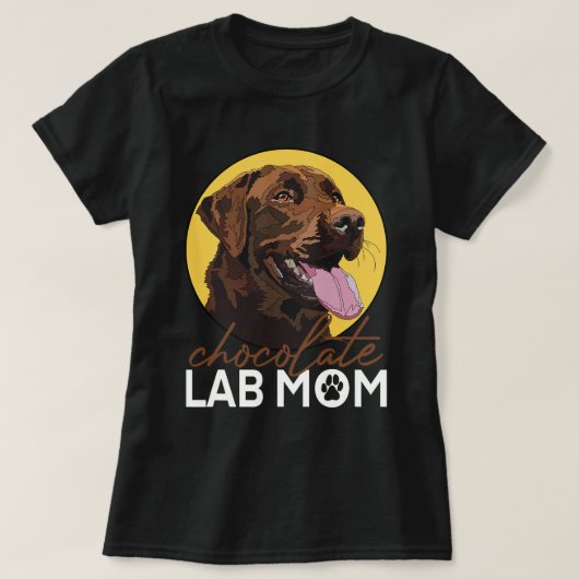 Chocolade Lab Moeder Bruin Labrador Retriever Moed T-shirt (Design voorkant)