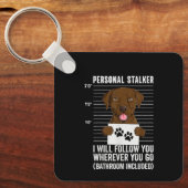 Chocolade Labrador Persoonlijke Stalker Grappige L Sleutelhanger (Voorkant)