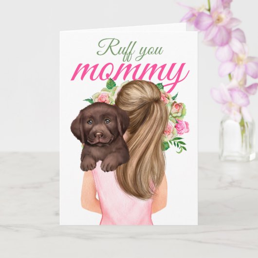 Chocolade Labrador Puppy met vrouw Ruff je mama Kaart (Orchidee)