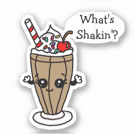 Chocolade Milkshake What's Shakin" Sticker (Voorkant)
