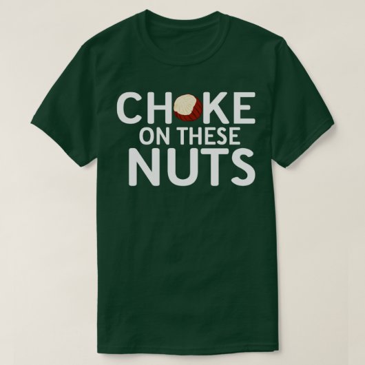 Chocolade op deze noten 2 t-shirt (Design voorkant)
