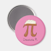 Chocolade Pi Cute Wiskunde Pi Day Magnet (Voorkant / Achterkant)