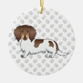 Chocolade & Tan Piebald Langharige Dachshund & Tek Keramisch Ornament (Voorkant)