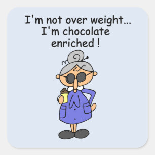 Chocolade Verrijkte Humor Vierkante Sticker