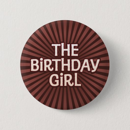 Chocolade Works Birthday Girl Ronde Button 5,7 Cm (Voorkant)