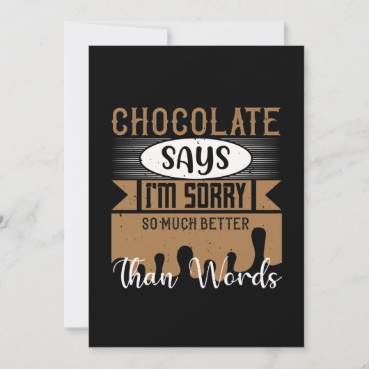 Chocolade zegt sorry zoveel beter dan woorden save the date (Voorkant)