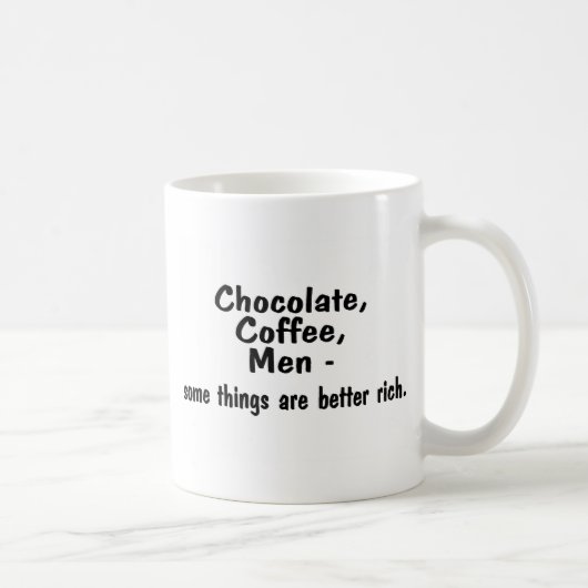 Chocoladekoffie-Mannen Sommige dingen zijn beter r Koffiemok (Rechts)