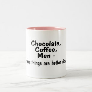 Chocoladekoffie-Mannen Sommige dingen zijn beter r Tweekleurige Koffiemok