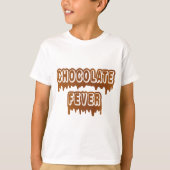 Chocoladekoorts T-shirt (Voorkant)