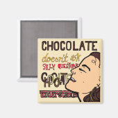 Chocolate begrijpt Funny Fridge Magnet (Voorkant / Achterkant)