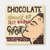 Chocolate begrijpt Funny Fridge Magnet (Voorkant)