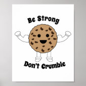 Chocolate Chip Cookie is sterk grappig en personal Poster (Voorkant)