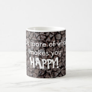 Chocolate Chip Happiness Quote Koffiemok