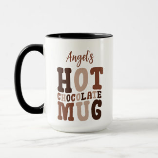 Chocolate Colors Custom (So-&-So's) Hot Chocolate  Mok