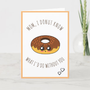 Chocolate Donut Moederdag Quote Gezegde Sweet Feestdagen Kaart