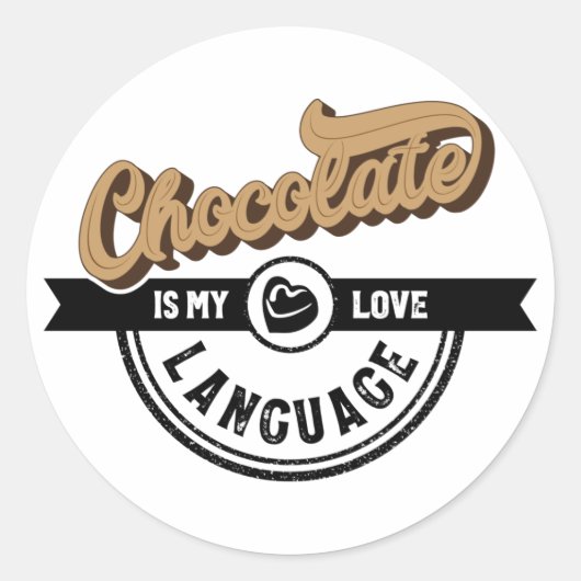Chocolate is mijn liefdestaal ronde sticker (Voorkant)