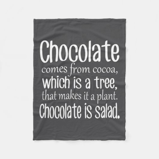 Chocolate Is Salad Funny Diet Quote  Fleece Deken (Voorkant)
