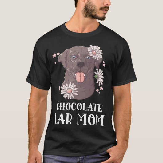 Chocolate Lab Mom Labrador Retriever Dog T-shirt (Voorkant)