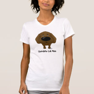 Chocolate Labrador mama T-shirt