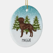 Chocolate Labrador Retriever Aangepaste Naam Kerst Keramisch Ornament (Rechts)