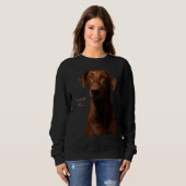 Chocolate Labrador Retriever Lab Tee Dog Mom Dad Trui (Voorkant volledig)