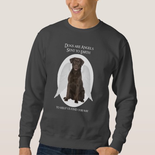 Chocolate Labs zijn Angels Hoodie Trui (Voorkant)