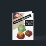 Chocolate Lover Funny  Birthday Kaart<br><div class="desc">Vintage afbeelding van een kleurrijke doos bonbons met de grappige ondertitel - ik zou chocolade opgeven,  maar ik ben geen quitter. Grappig tong-in-cheek,  sarcastische onderschriften op  beeldkwaliteit voor jezelf,  je ,  retrostijlvolle liefhebbende vriend,  moeder,  vader,  oom,  tante,  broer,  zus,  buur,  opa,  oma of werkcollega.</div>