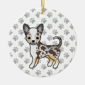 Chocolate Merle Smooth Coat Chihuahua Dog & Paws Keramisch Ornament (Voorkant)