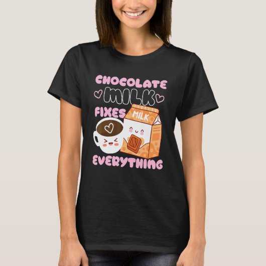 Chocolate Milk Fixes Alles T-shirt (Voorkant)