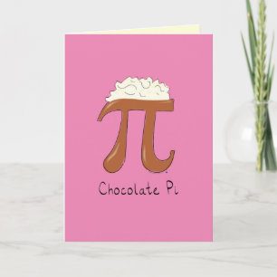 Chocolate Pi Day Symbool Wiskunde Leraar Funny Kaart