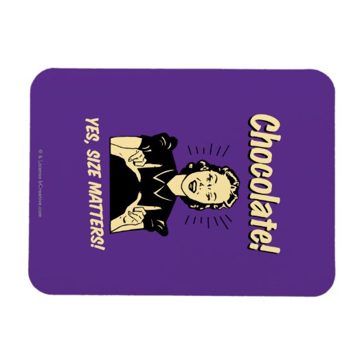 Chocolate: Size Matters Magneet (Horizontaal)