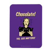 Chocolate: Size Matters Magneet (Verticaal)