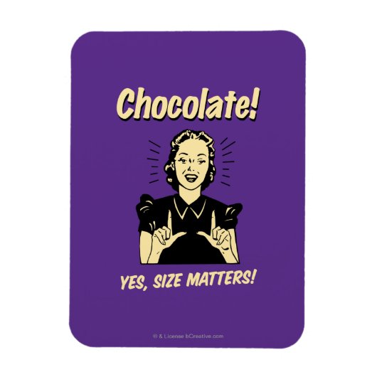 Chocolate: Size Matters Magneet (Verticaal)