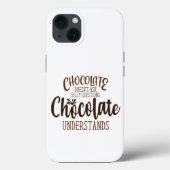 Chocolate stelt geen Gekke vragen Case-Mate iPhone Case (Achterkant)
