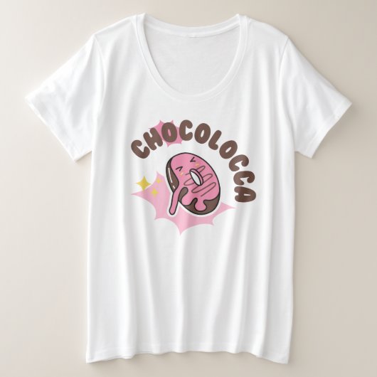 chocolocca ( gek voor chocolade met donuts ) grote maat t-shirt (Design voorkant)