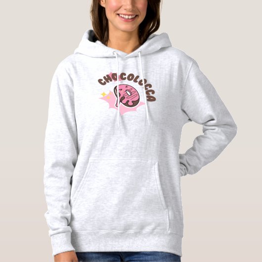 chocolocca ( gek voor chocolade met donuts ) hoodie (Voorkant)