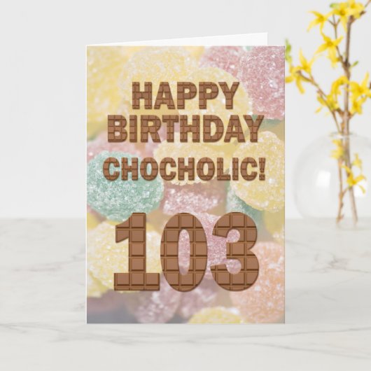 Chocololic 103e verjaardagskaart kaart (Gele Bloem)