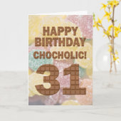 Chocololic 31e verjaardag-kaart kaart (Gele Bloem)