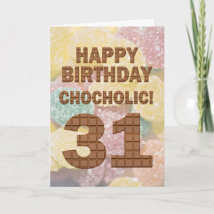 Chocololic 31e verjaardag-kaart kaart