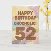 Chocololic 52e verjaardagskaart kaart (Gele Bloem)