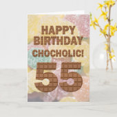 Chocololic 55th Birthday card Kaart (Gele Bloem)