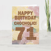 Chocololic 71st Birthday card Kaart (Voorkant)