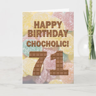 Chocololic 71st Birthday card Kaart